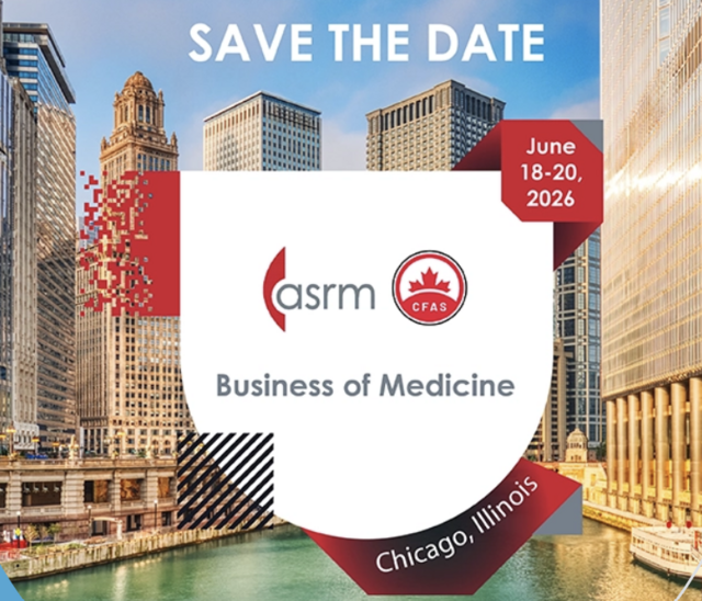 Business_in_Medicine_2024/ASRM_Save_the_Date.png Business_in_Medicine_2024/ASRM_Save_the_Date.png